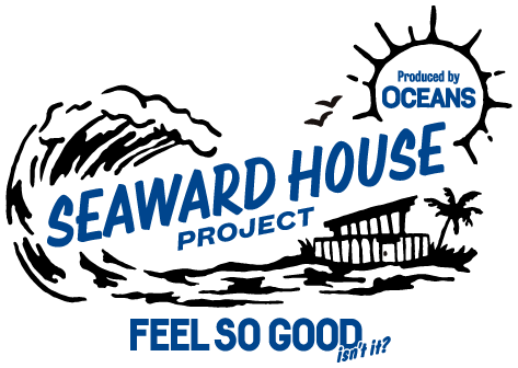 SEAWARD HOUSE PROJECT